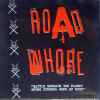 Road Whore - Battle Beneath The Planet Of The Eternal Gods Of Rock