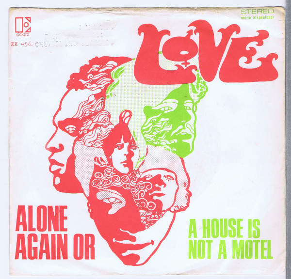 Love – Alone Again Or / A House Is Not A Motel (1968, Vinyl) - Discogs