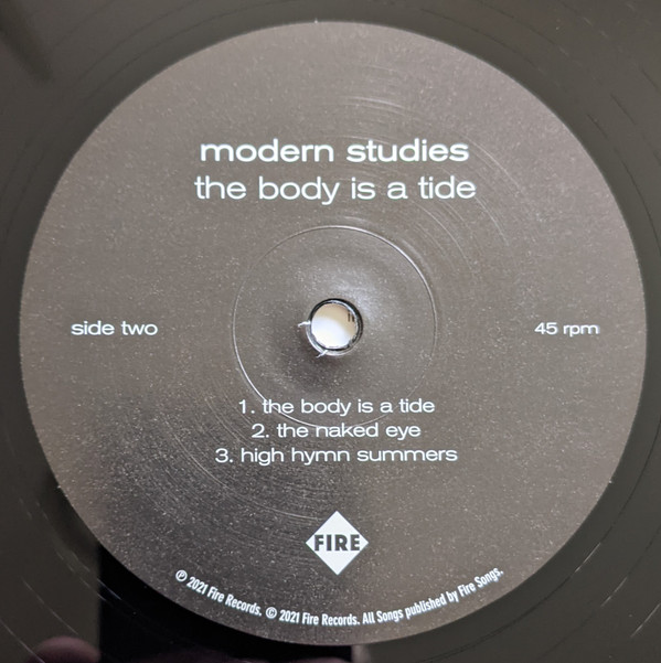 Modern Studies - Life Flows In Endless Song / The Body Is A Tide | Fire Records (FIRELP631) - 7