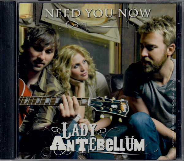 Lady Antebellum - Need You Now (Legendado) 