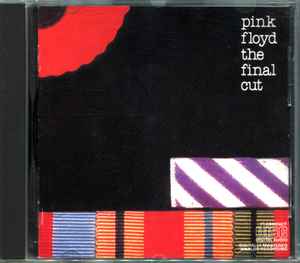Pink Floyd – The Final Cut (1984, CD) - Discogs
