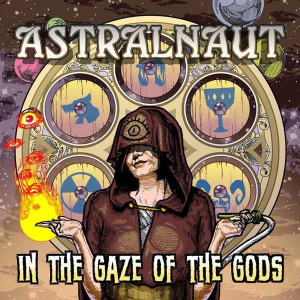 last ned album Astralnaut - In The Gaze Of The Gods