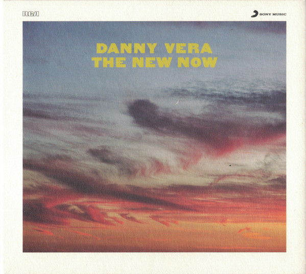 Danny Vera – The New Now (2020, CD) - Discogs