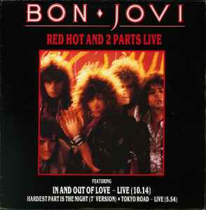 Bon Jovi – In And Out Of Love (1985, Vinyl) - Discogs