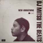 DJ Mitsu The Beats - New Awakening | Releases | Discogs