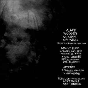 Black Wooden Ceiling Opening - Mount Eerie