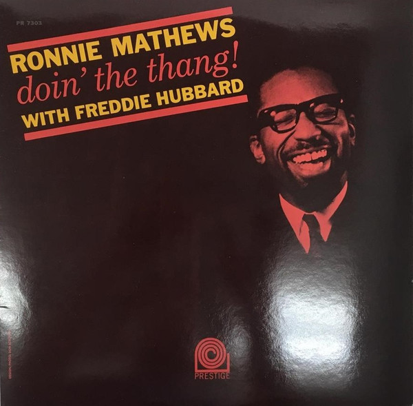 Ronnie Mathews With Freddie Hubbard - Doin' The Thang! | Releases