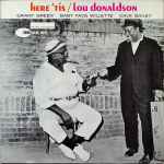 Lou Donaldson – Here 'Tis (1963, Vinyl) - Discogs