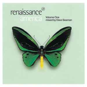 Dave Seaman - Renaissance America - Volume One album cover