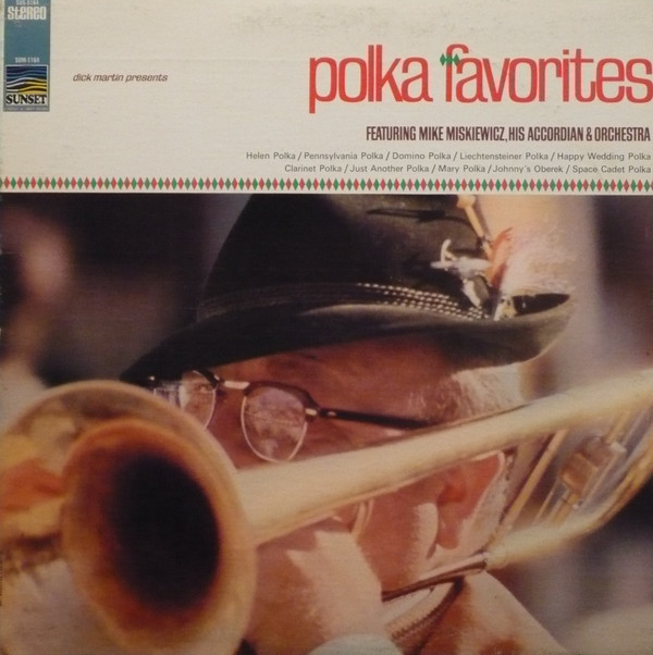 lataa albumi Mike Miskiewicz, His Accordion And Orchestra - Polka Favorites