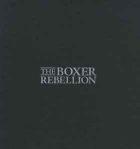 The Boxer Rebellion – Rebellion (2015, Vinyl) -