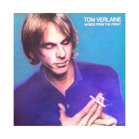 Tom Verlaine – Words From The Front (1982, Vinyl) - Discogs