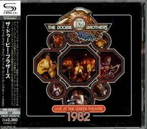 The Doobie Brothers – Live At The Greek Theatre 1982 (2011, SHM-CD