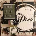 Cover of Where Is My Mind?: A Tribute To The Pixies, 2016-06-17, Vinyl