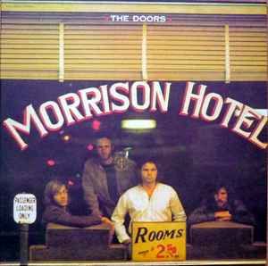 The Doors – Morrison Hotel (2009, 180 Gram, Vinyl) - Discogs