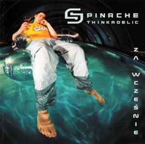 Spinache - Za Wcześnie album cover