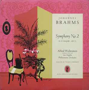 Johannes Brahms – Symphony No.2 In D Major - OP. 73 (1956, Vinyl