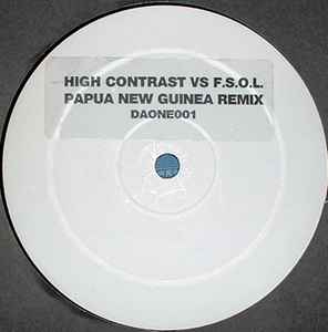 Papua New Guinea (Remix) - High Contrast Vs F.S.O.L.