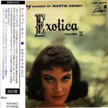 Martin Denny - Exotica Volume II | Releases | Discogs