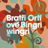 Bratři Orffové - Bingriwingri