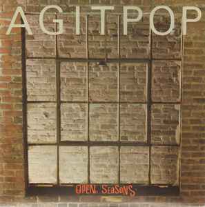 Agitpop - Open Seasons