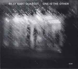 One Is The Other - Billy Hart Quartet