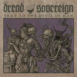 Pray To The Devil In Man (Vinyl, 12