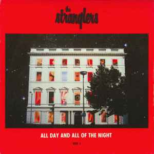 The Stranglers - All Day And All Of The Night