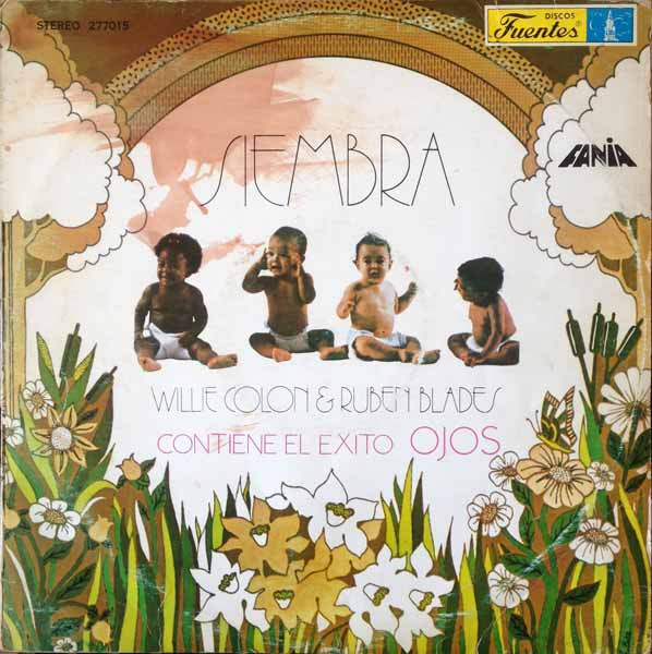 Willie Colon & Ruben Blades – Siembra (1979, Vinyl) - Discogs