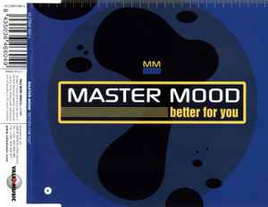 Better For You - Master Mood