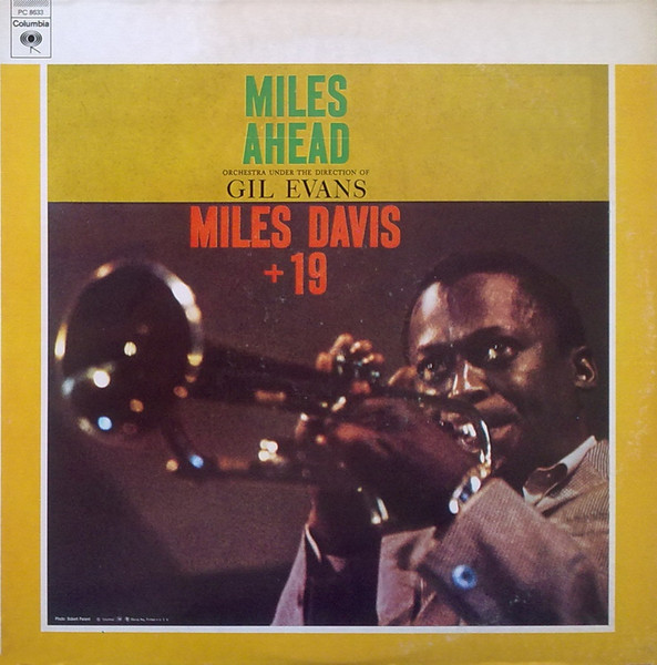 Miles Davis + 19, Gil Evans – Miles Ahead (Vinyl) - Discogs