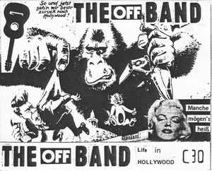 The Off Band - Life In Hollywood album cover