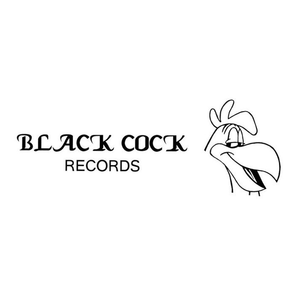 Black Cock Records Label | Releases | Discogs