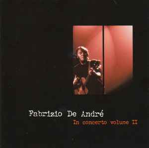 Fabrizio De André - In Concerto Volume II album cover