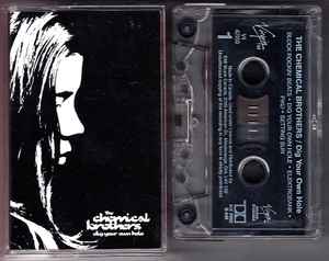 The Chemical Brothers – Dig Your Own Hole (1997, Cassette) - Discogs