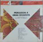 Cover of Percusión a Gran Orquest (Big Band Percussion), 1964, Vinyl