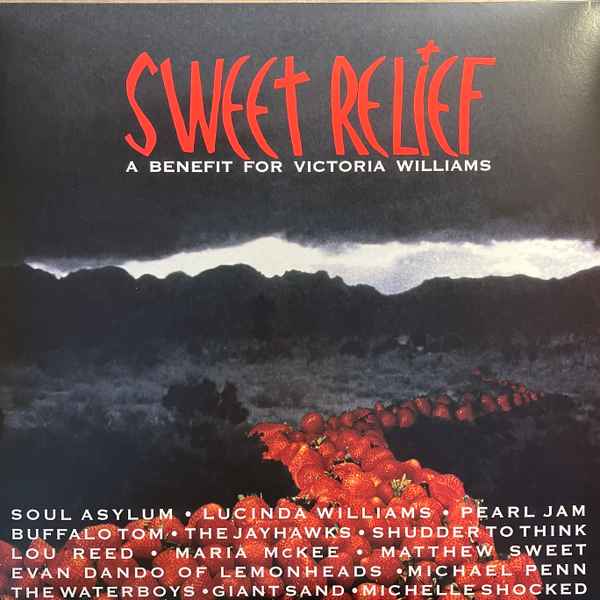 Various - Sweet Relief (A Benefit For Victoria Williams) album cover