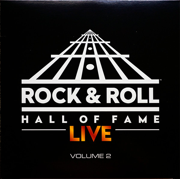 Rock & Roll Hall Of Fame: Live, Volume 2 (2016, Orange & Red 