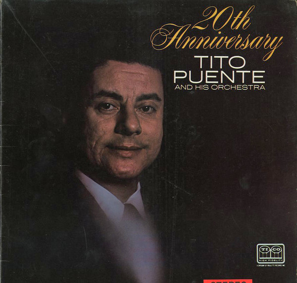 Tito Puente And His Orchestra 20th Anniversary Cd Discogs