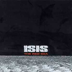 Isis (6) - The Red Sea album cover