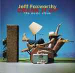 Crank It Up -- The Music Album / Jeff Foxworthy