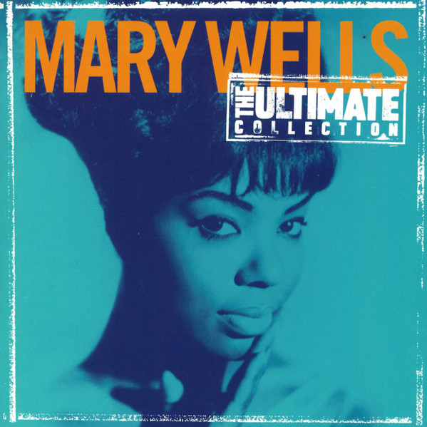 Mary Wells – The Ultimate Collection (CD) - Discogs