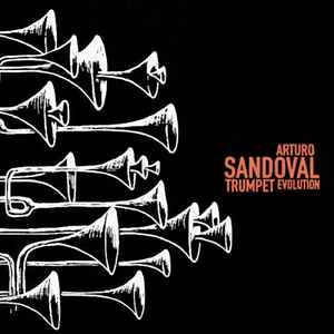 Arturo Sandoval - Trumpet Evolution album cover