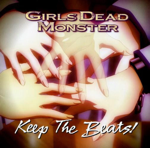 Girls Dead Monster – Keep The Beats! (2010, CD) - Discogs