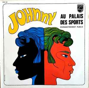 Pochette de l'album Johnny Hallyday - Au Palais Des Sports