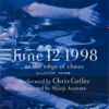 Chris Cutler - June 12 1998 - At The Edge Of Chaos