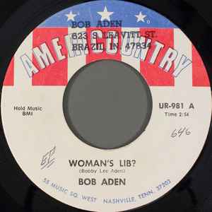 Bob Aden - Woman's Lib? album cover