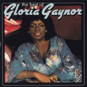 Gloria Gaynor – The Best Of Gloria Gaynor (1998, CD) - Discogs