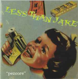 Less Than Jake - Pezcore album cover