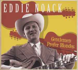 Gentlemen Prefer Blondes - Eddie Noack